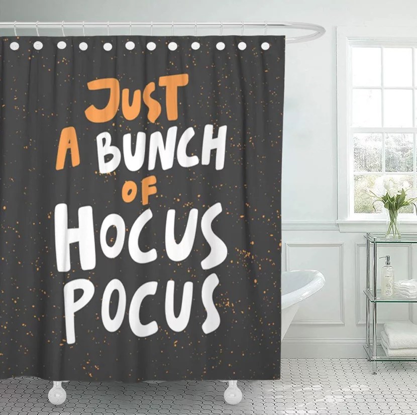 Just a Bunch of Hocus Pocus Shower Curtain Halloween Bathroom Decor