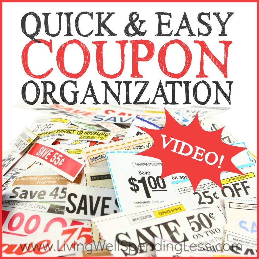 How to Organize Your Coupons Quickly Living Well Spending Less®