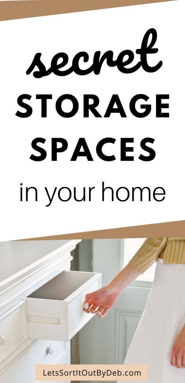 Secret storage spaces in your home Let's Sort It Out By Deb