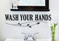 Wash your hands wall sticker quotes Bathroom toilet wall Decor poster