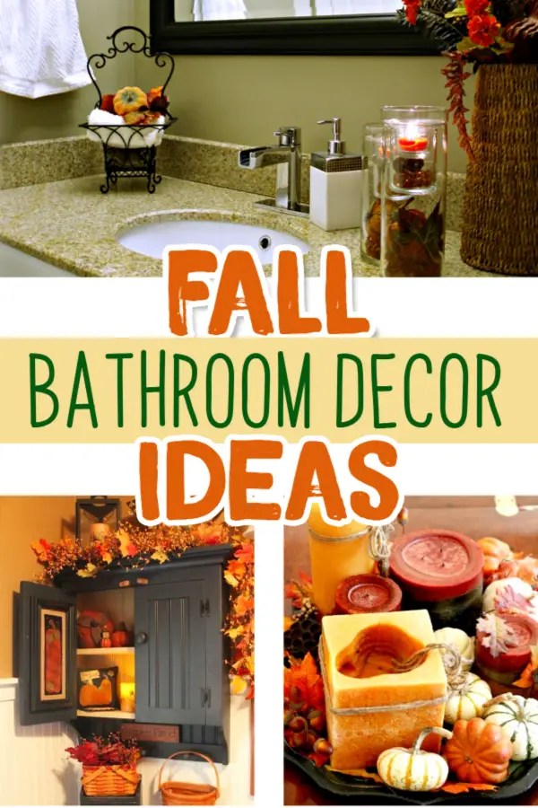 Fall Bathroom Decorating Ideas & DIY Fall Bathroom Decor for 2019