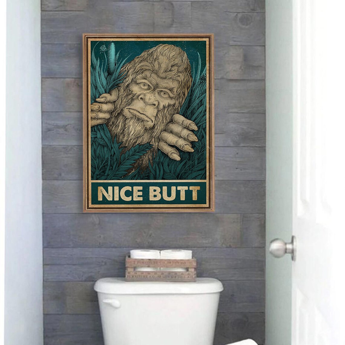Nice Butt Bigfoot Poster Bigfoot Bathroom Poster Bathroom Etsy