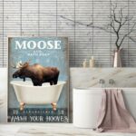 Moose Co Bath Soap Wash Your Hooves Poster Moose Bathroom Poster Moose