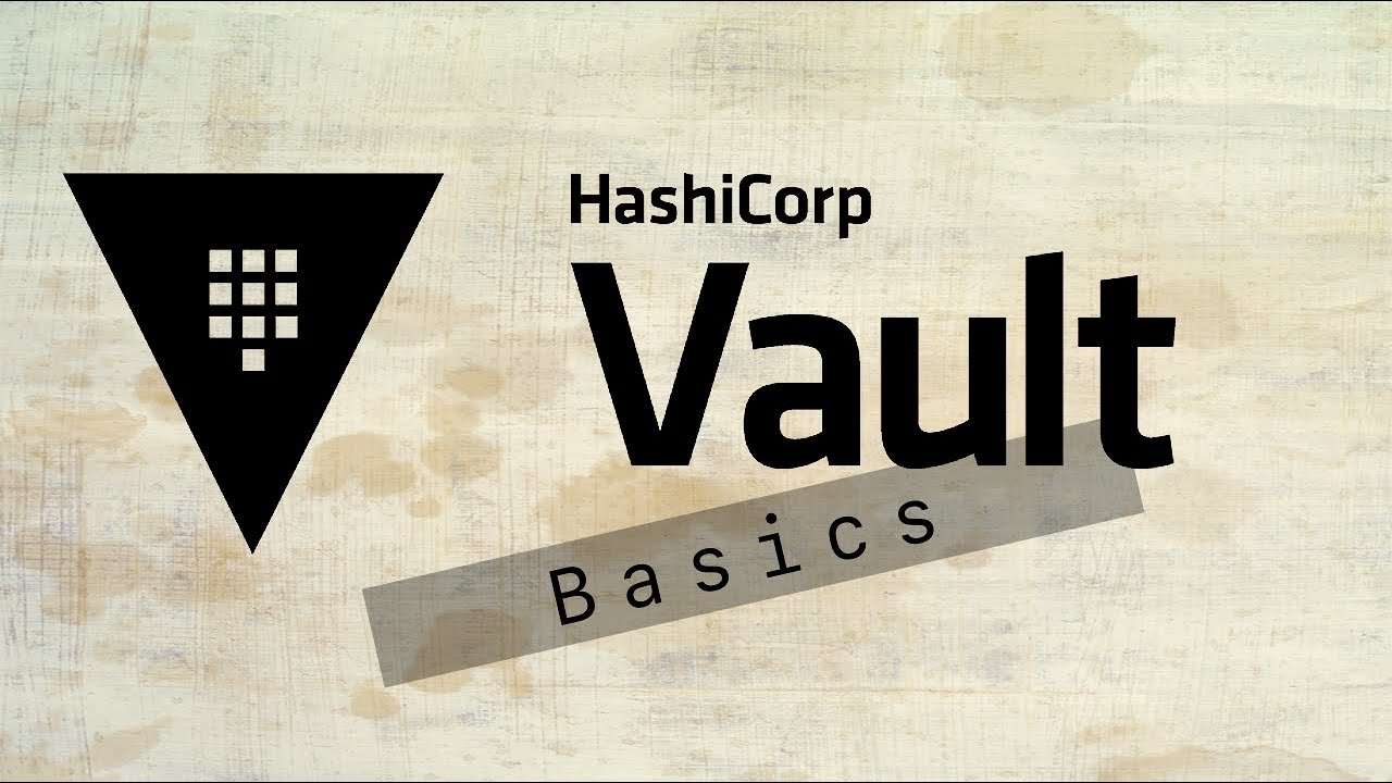 Vault Secrets Basics YouTube