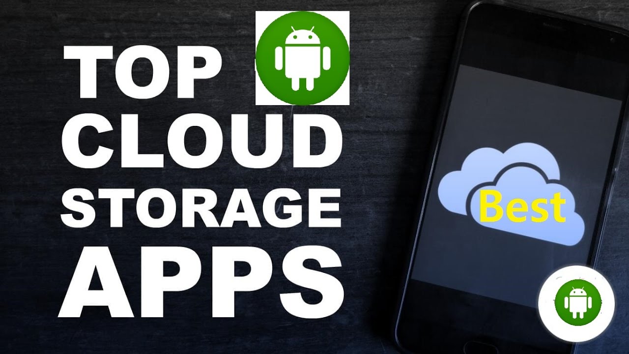 TOP CLOUD STORAGE APPS FOR ANDROID FREE YouTube