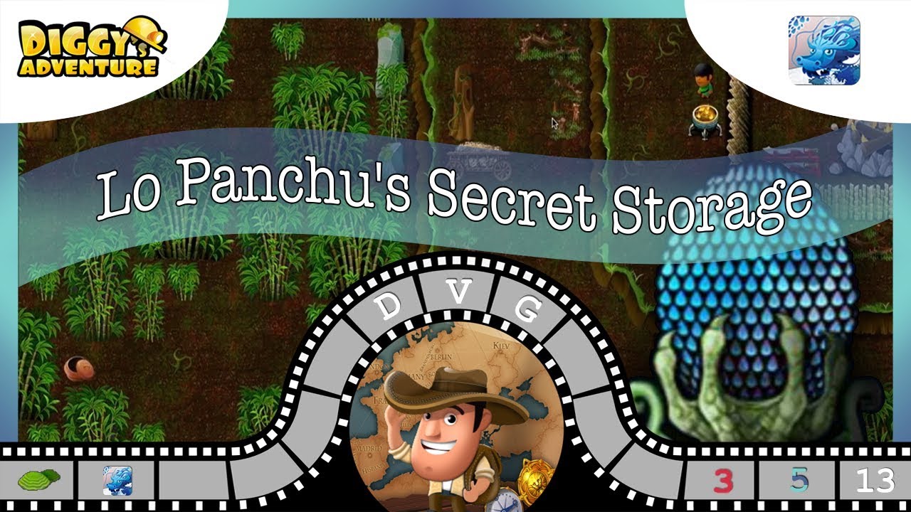 [Dragon of Water] 13 Lo Panchu's Secret Storage Diggy's Adventure