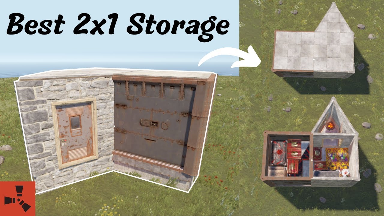 Rust My Best 2x1 Storage Placement... YouTube