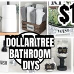 DOLLAR TREE BATHROOM DIYS DECOR AND ORGANIZATION YouTube