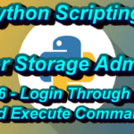 Blog For Storage Admin Python Scripting For Storage Admin Part 6 Login