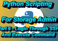 Blog For Storage Admin Python Scripting For Storage Admin Part 6 Login